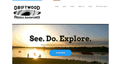 Desktop Screenshot of driftwoodpaddleadventures.com
